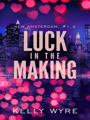 cover image of Luck in the Making